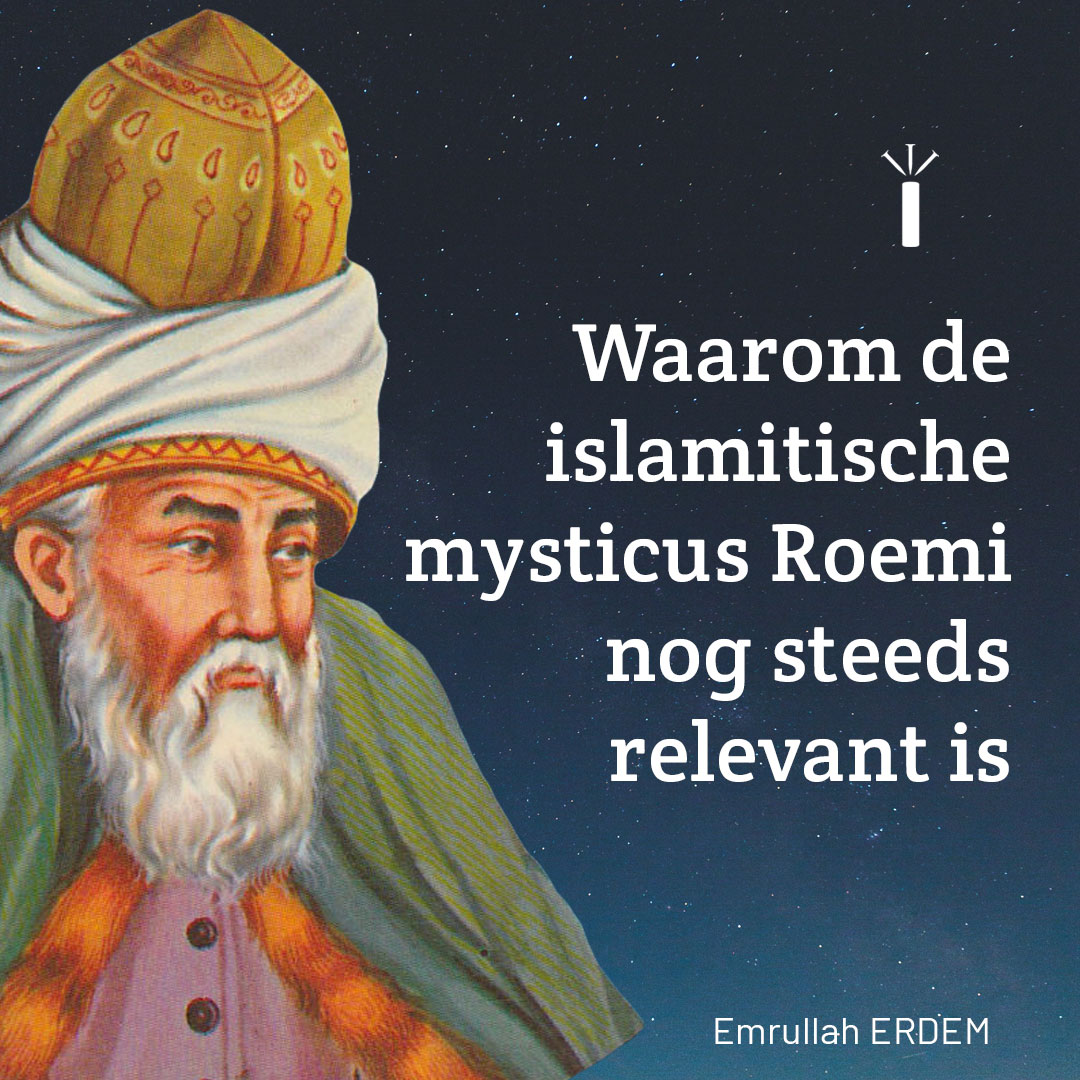 Ignis webmagazine | Waarom de islamitische mysticus Roemi nog steeds ...