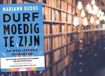 Durf moedig te zijn op beslissende momenten